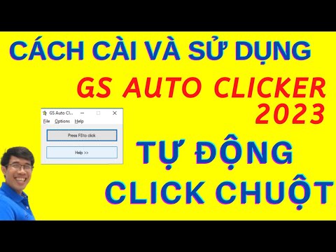 Cách cài phần mềm tự động click chuột | hướng dẫn cài Auto Click chuột cách dùng mới nhất 2023