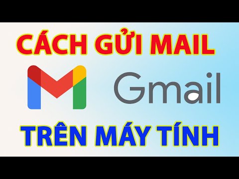 Cách gửi mail trên máy tính cực dễ