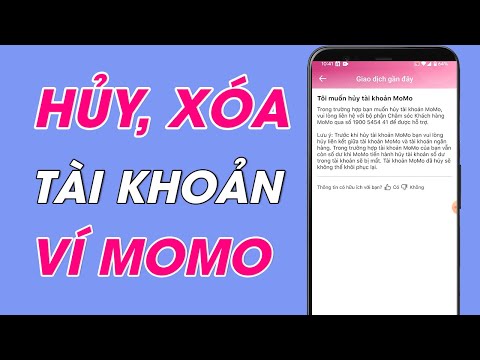 Cách Hủy Tài Khoản Momo Khi Không Còn Sử Dụng Nhanh, Đơn Giản