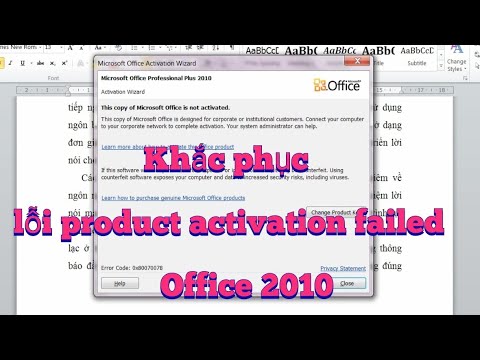 Khắc phục lỗi product activation failed Office 2010 hiệu quả ll Effectively fix product activation