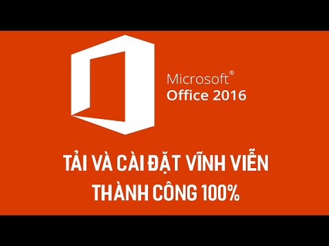 Cài Đặt Office 2016 Thành Công 100% Sử Dụng Vĩnh Viễn