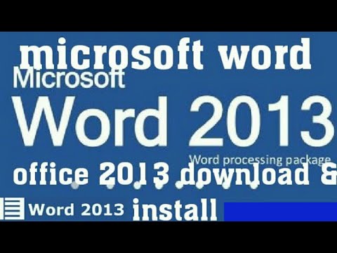 How to download  and install microsoft word 2013