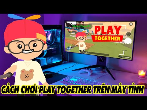 Play Together #4 | Hướng Dẫn Tải Và Chơi Play Together Trên Máy Tính Và LapTop Cấu Hình Yếu Mạnh