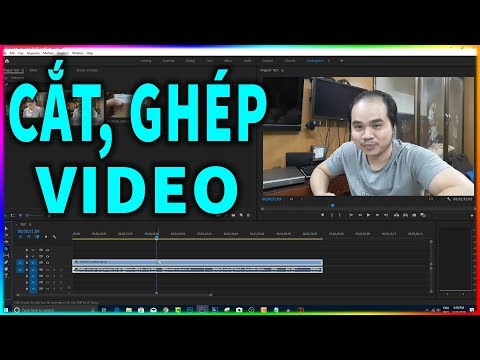 ADOBE PREMIERE PRO CC 2019 - LÀM QUEN GIAO DIỆN VÀ EDIT 1 CLIP HOÀN CHỈNH