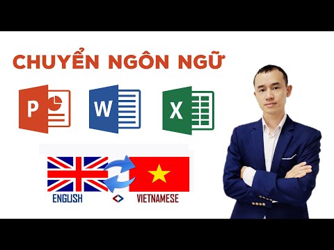 Cách chuyển giao diện Powerpoint, word, exel sang ngôn ngữ tiếng Việt hoặc tiếng Việt sang tiếng Anh