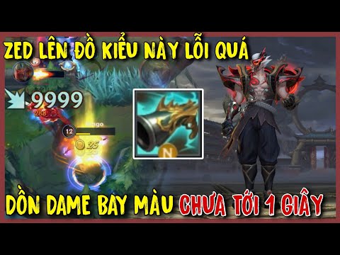 TỐC CHIẾN : ZED Lên Đồ Này Combo Bay Màu Team Bạn Trong 1 Giây