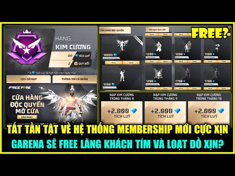 (Free Fire) Tất Tần Tật Về Hệ Thống MEMBERSHIP Mới, Garena Cho Đổi FREE Lãng Khách Tím Nạp Tích Luỹ?