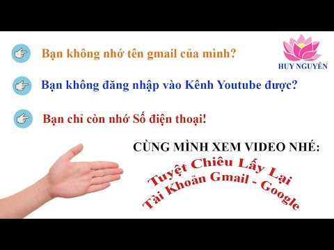 Cách tìm lại tên địa chỉ gmail từ số điện thoại