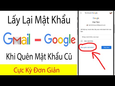 Cách lấy lại mật khẩu Gmail, Google khi Quên Mật Khẩu Cũ mới nhất hiện nay