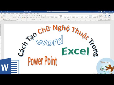 Hướng dẫn tạo chữ nghệ thuật trong Word Excel và Power Point