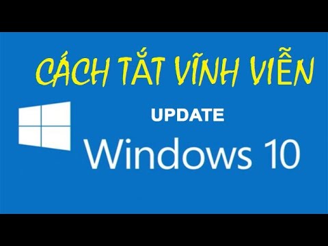 Thủ thuật tắt vĩnh viễn Windows Update trên Win 10 nhanh và hiệu quả
