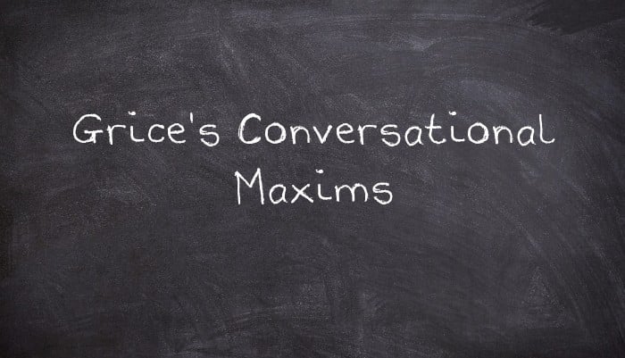 Grice'S Conversational Maxims - Usingenglish.Com