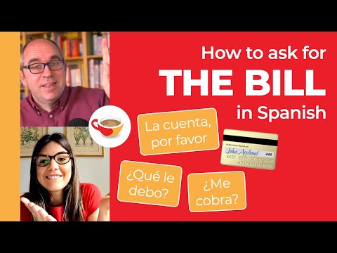 How to ask for the bill in Spanish
