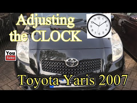 TOYOTA YARIS CLOCK adjustment (UK & Europe) 2007 Model