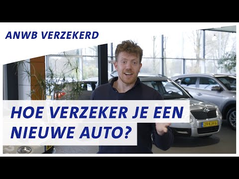 Hoe verzeker je een nieuwe auto? | ANWB Verzekeren