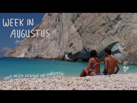 week in mijn leven: augustus | met mijn vriend op vakantie