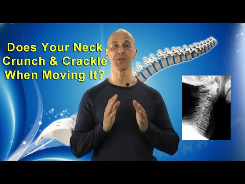 Why Your Neck Crunches, Crackles, and Makes Noise When Moving It? - Dr Mandell