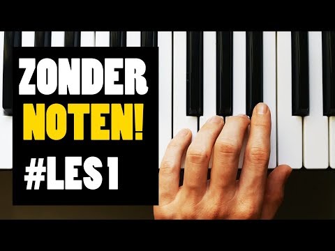 #LES 1 - Piano leren spelen zonder het lezen van noten in 10 minuten