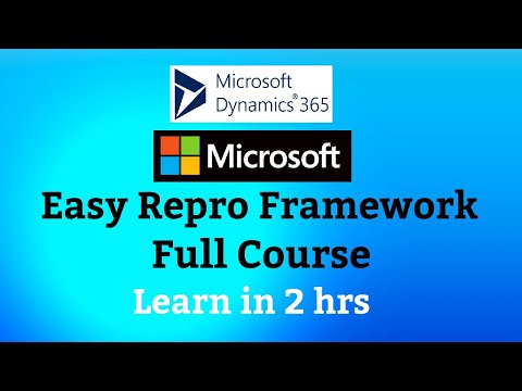 EasyRepro Framework Tutorial Full Course 2023| Microsoft D365 CRM Automation