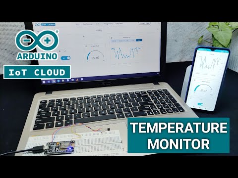 Temperature Monitor using Arduino IoT Cloud | Nodemcu