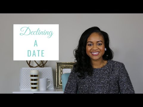 How To Elegantly Decline A Date
