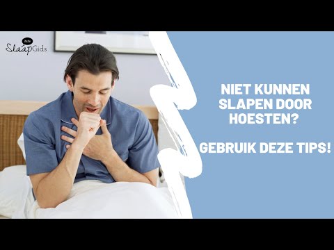 Niet kunnen slapen door hoesten? Gebruik deze tips!