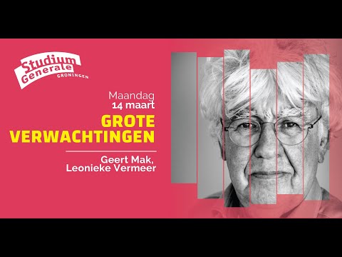 Grote Verwachtingen - Geert Mak en Leonieke Vermeer