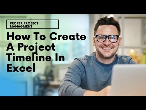 How To Create A Project Timeline In Excel - 3 Different Ways!