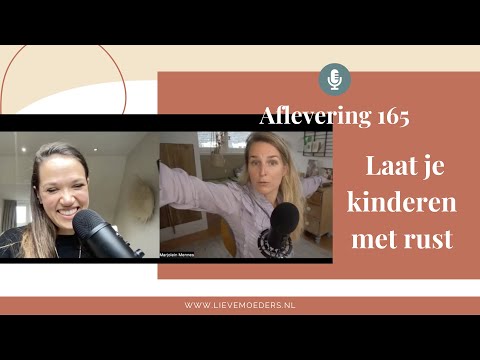 165   Laat je kinderen met rust