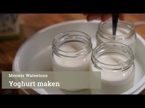 Yoghurt maken met Meneer Wateetons
