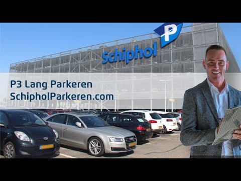 P3 Lang Parkeren | SchipholParkeren.com