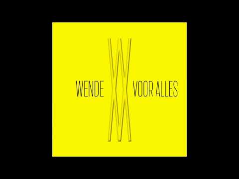 Wende - Voor Alles (Official single)