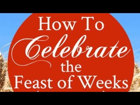 How To Celebrate Pentecost? Do This To Keep The Feast of Weeks. What Do We Do On Shavuot? Covenant
